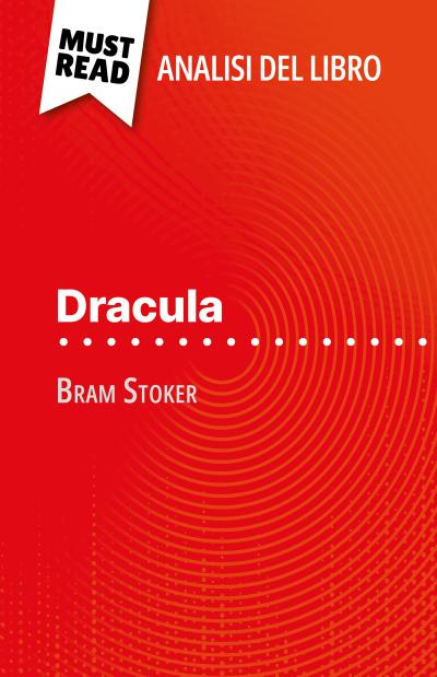 Dracula di Bram Stoker (Analisi del libro)