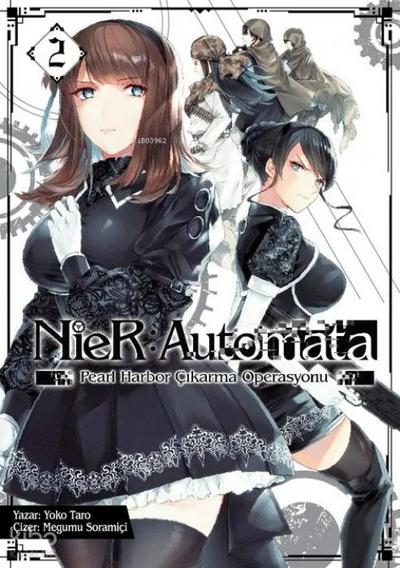 Nier - Automata Cilt 2 Pearl Harbor Cikarma Operasyonu