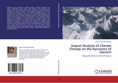 Impact Analysis of Climate Change on the Dynamics of Glaciers