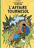 Les Aventures de Tintin - L’ affaire Tournesol
