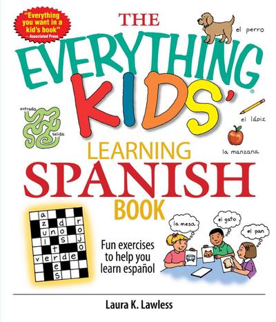 The Everything Kids’ Learning Spanish Book