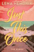 Just This Once von Lena Hendrix | Ebook