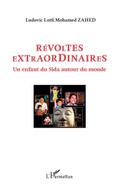 Revoltes extraordinaires - un enfant du sida autour du monde