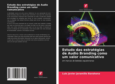 Estudo das estratégias de Audio Branding como um valor comunicativo
