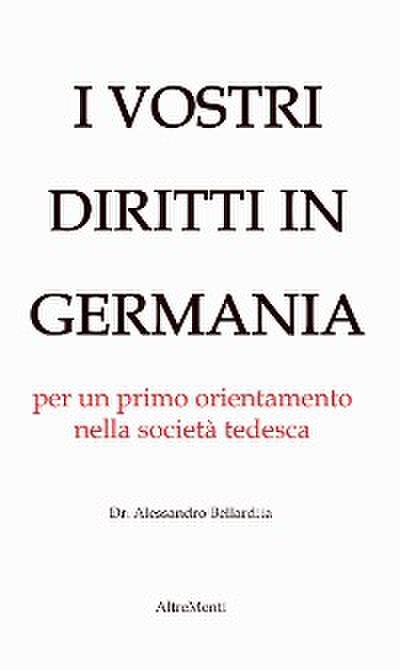 I Vostri diritti in Germania