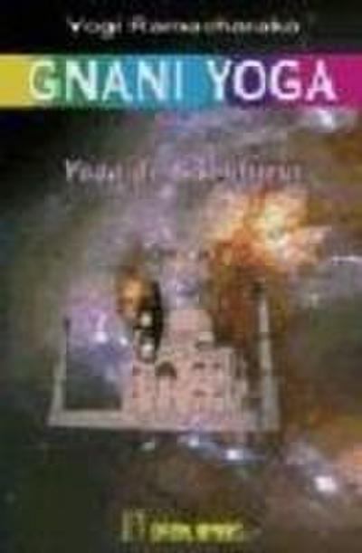 Gnani Yoga : yoga de sabiduría