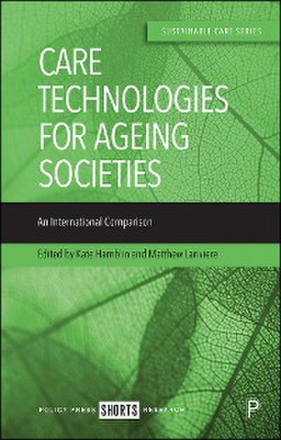Care Technologies for Ageing Societies