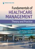 Fundamentals of Healthcare Management