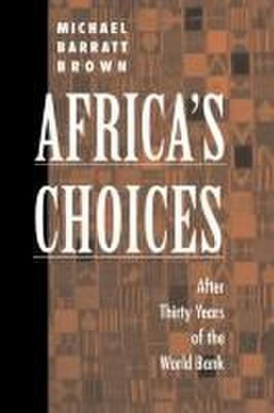 Africa’s Choices