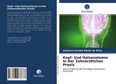 Kopf- Und Halsanatomie In Der Zahnärztlichen Praxis