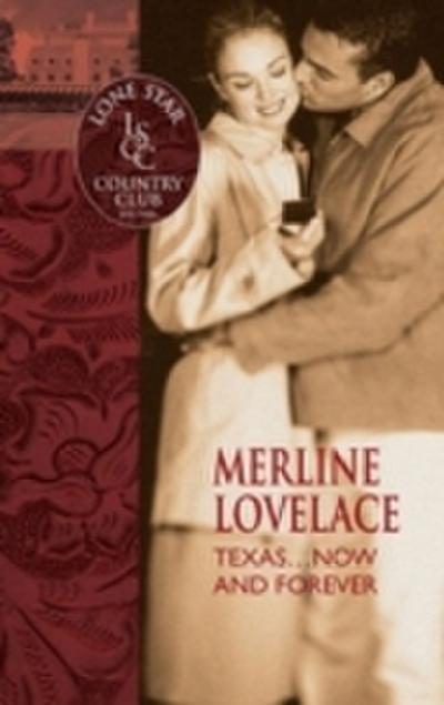 Texas...Now And Forever (Mills & Boon Silhouette)