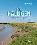Die Halligen in Vergangenheit und Gegenwart