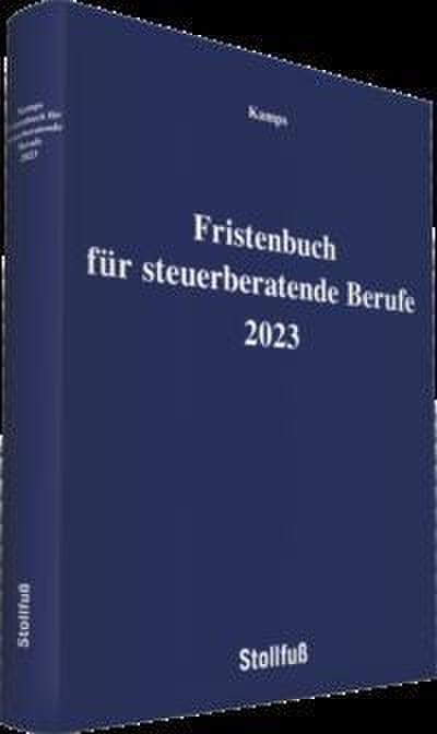 Fristenbuch für steuerberatende Berufe 2023