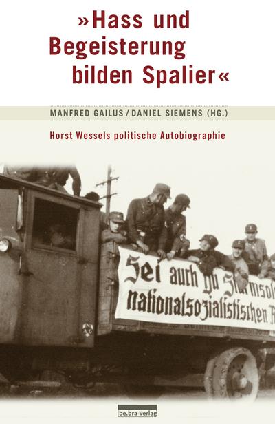 ’Hass und Begeisterung bilden Spalier’