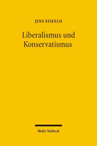 Liberalismus und Konservatismus