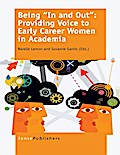 Being "In and Out": Providing Voice to Early Career Women in Academia