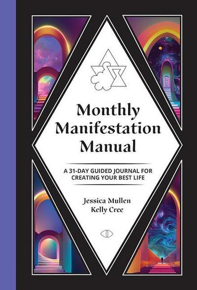 Monthly Manifestation Manual