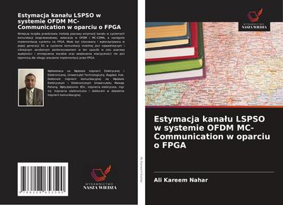 Estymacja kana¿u LSPSO w systemie OFDM MC-Communication w oparciu o FPGA