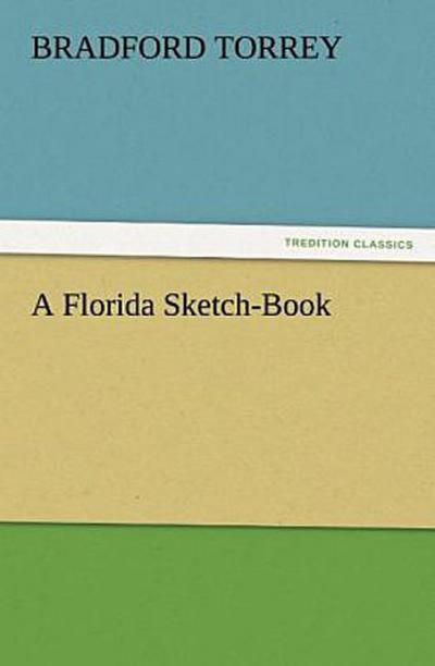 A Florida Sketch-Book