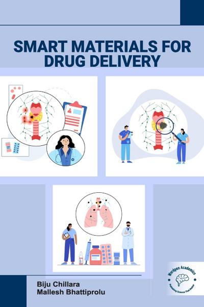 Smart Materials for Drug Delivery