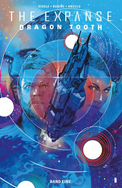 The Expanse - Dragon Tooth Band 1 (eBook, PDF) - Andy Diggle