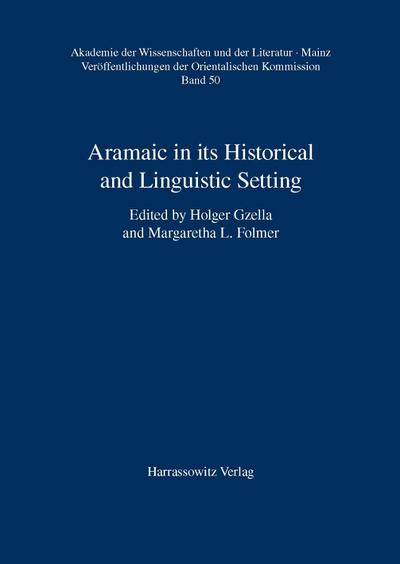 Aramaic in its Historical and Linguistic Setting