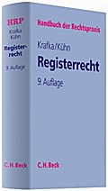 Registerrecht (Handbuch der Rechtspraxis: HRP, Band 7)