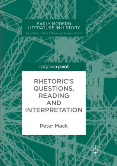 Rhetoric’s Questions, Reading and Interpretation