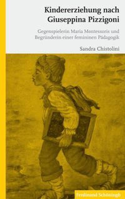 Kindererziehung nach Giuseppina Pizzigoni
