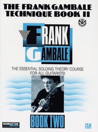 The Frank Gambale Technique, Bk 2
