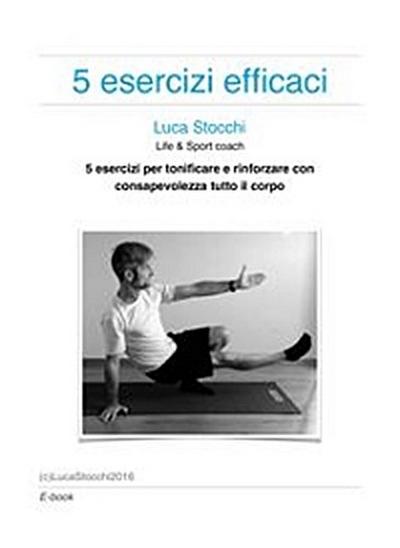 5 Esercizi Efficaci