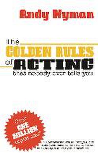 The Golden Rules of Acting