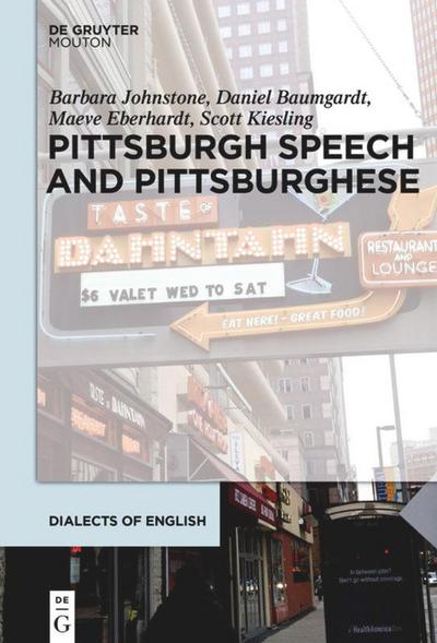 Pittsburgh Speech and Pittsburghese