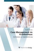 Case Management im Krankenhaus