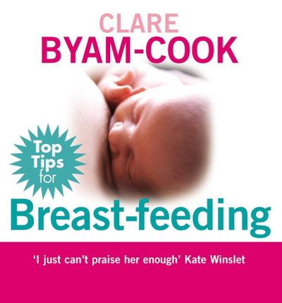 Top Tips for Breast Feeding