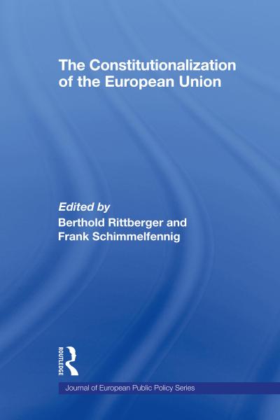 The Constitutionalization of the European Union