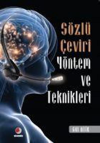 Sözlü Ceviri Yöntem ve Teknikleri