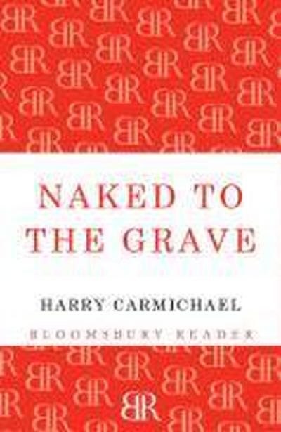 Naked to the Grave