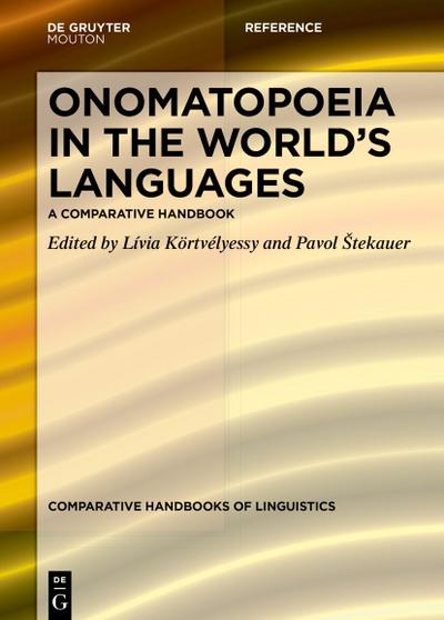 Onomatopoeia in the Worlds Languages