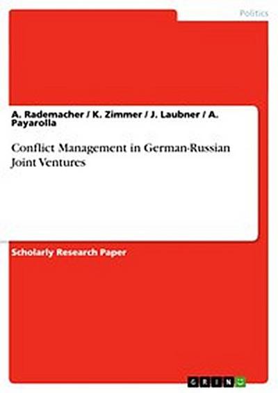 Conflict Management in German-Russian Joint Ventures