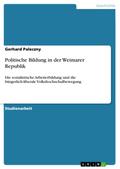 Politische Bildung in der Weimarer Republik