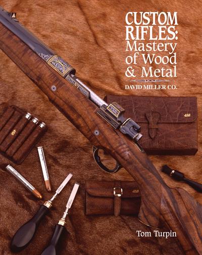 Custom Rifles - Mastery of Wood & Metal