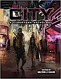 The City: A Cyberfunk Anthology