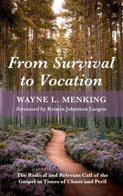 From Survival to Vocation