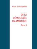 De la démocratie en Amérique