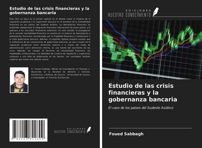 Estudio de las crisis financieras y la gobernanza bancaria