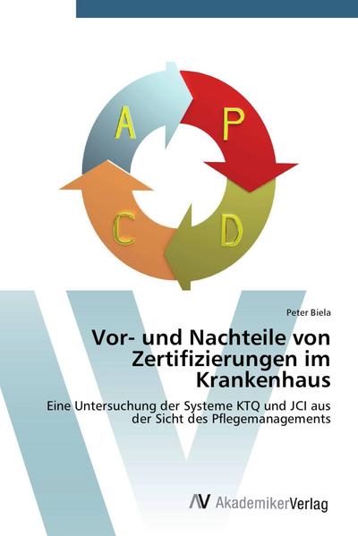 Vor- und Nachteile von Zertifizierungen im Krankenhaus