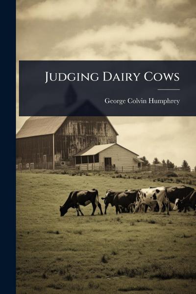 Judging Dairy Cows