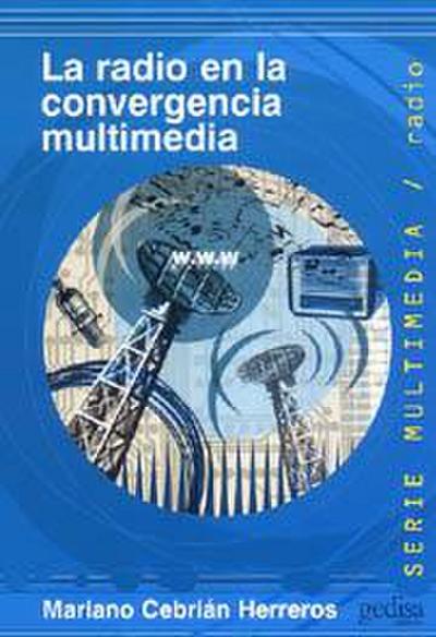 La radio en la convergencia multimedia