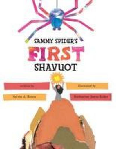 Sammy Spider’s First Shavuot
